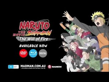 NARUTO SHIPPUDEN THE MOVIE: THE WILL OF FIRE Available Dec. 5