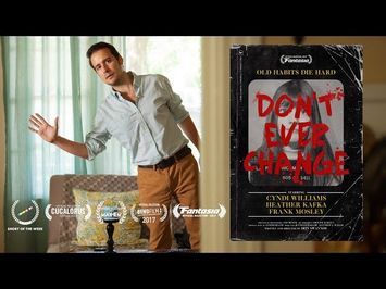 Dont Ever Change (Teaser Trailer)