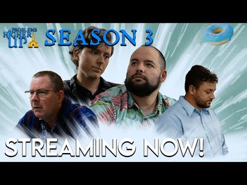 Problems Higher Up Season 3 | Streaming Now!