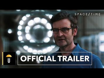 Space/Time | Official Trailer
