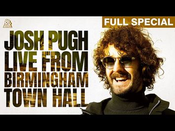 Josh Pugh | Live From Birmingham Town Hall (Full Comedy Special)