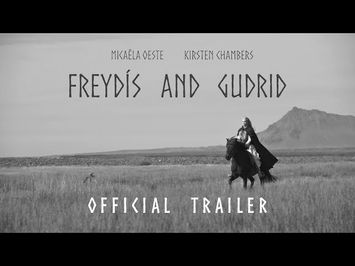 FREYDÍS AND GUDRID – Official Trailer (HD)