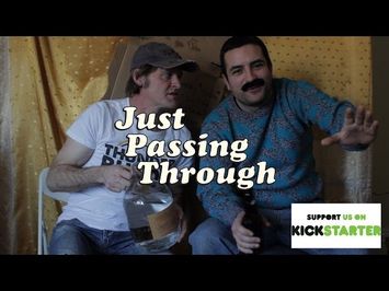 Season 2 Kickstarter for Just Passing Through!