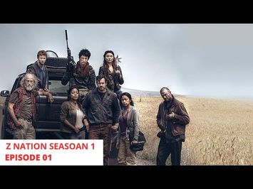 Z NATION | S01E01 | Full episode | 720p HD