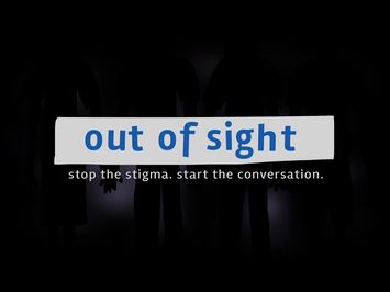 Out of Sight: Stop the Stigma, Start a Conversation (2016) - Theatrical Trailer