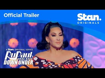 RuPaul's Drag Race Down Under | OFFICIAL TRAILER | A Stan Original Series.