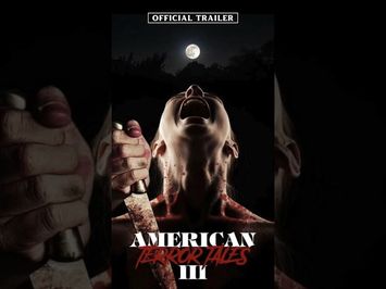 American Terror Tales 3 (Official Trailer)