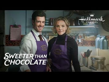 Preview - Sweeter Than Chocolate - Hallmark Channel