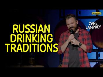 Zane Lamprey on Russian Drinking Traditions