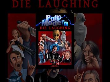 Pulp Modern: Die Laughing