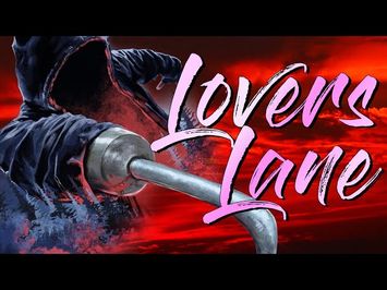 Lovers Lane: Bad Movie Review