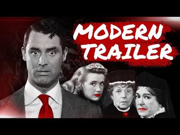 Arsenic and Old Lace Modern Trailer