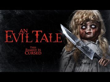 An Evil Tale - Official Trailer