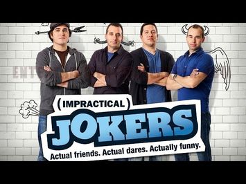 Impractical Jokers | Trailer