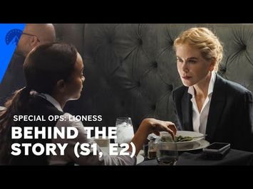 Special Ops: Lioness | Behind the Story: 