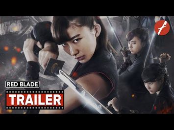 Red Blade (2018) レッド・ブレイド - Movie Trailer - Far East Films