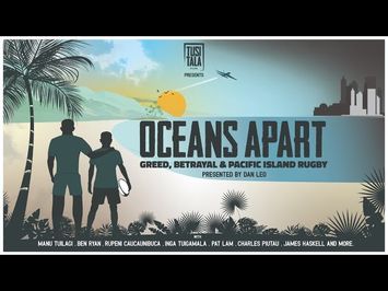 [TRAILER] Oceans Apart: Greed, Betrayal & Pacific Rugby