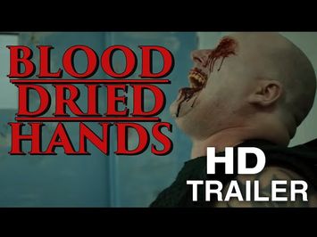 Blood Dried Hands (2024) Official Trailer - Serial Killer Horror Thriller