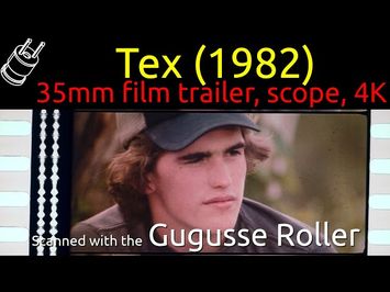 Tex (1982) 35mm film trailer, scope 4K (anamorphic squeeze factor: 1.8, picture ratio: 2.07:1)