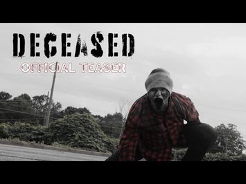 Deceased | Official Teaser