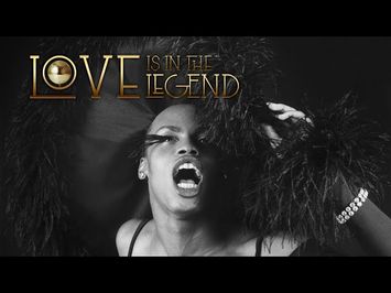 Love Is in The Legend Documentary Trailer