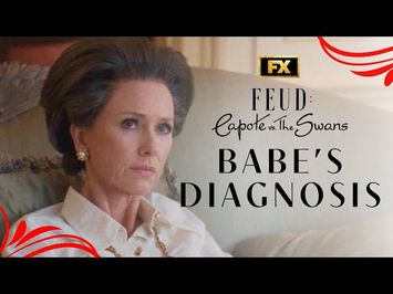 Babe Reflects on Her Life and Diagnosis Scene - FEUD: Capote Vs. The Swans