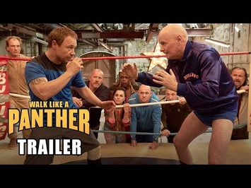 Walk Like A Panther | Official Trailer #1 | 2018