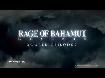 Rage of Bahamut: Genesis