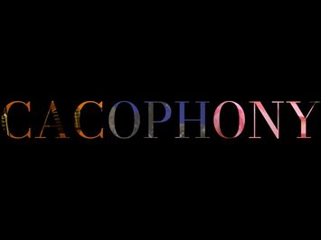 CACOPHONY Teaser