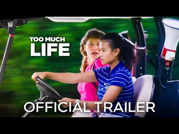 Too Much Life | Official Trailer