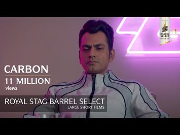 Carbon | Jackky Bhagnani I Nawazuddin Siddiqui I Royal Stag Barrel Select Large Short Films