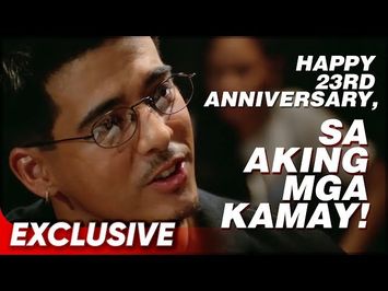 Happy 23rd Anniversary, 'Sa Aking Mga Kamay'! | Special Video