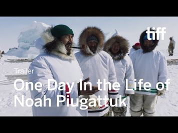 ONE DAY IN THE LIFE OF NOAH PIUGATTUK Trailer | TIFF 2019